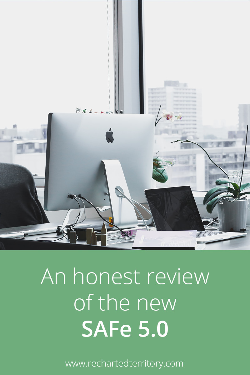 An honest review of the new SAFe 5.0